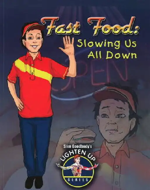 Fast Food: Slowing Us All Down Paperback