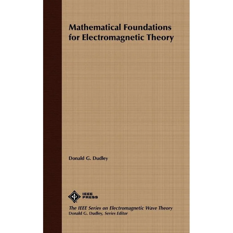 Livro Mathematical Foundations Electromagnetic