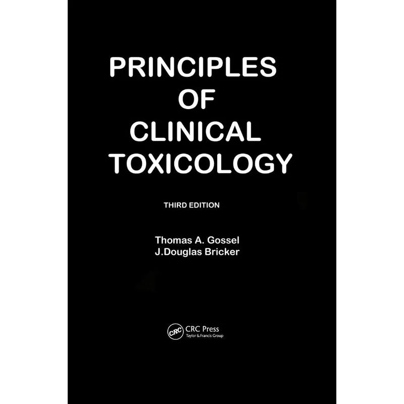 Principles Of Clinical Toxicology