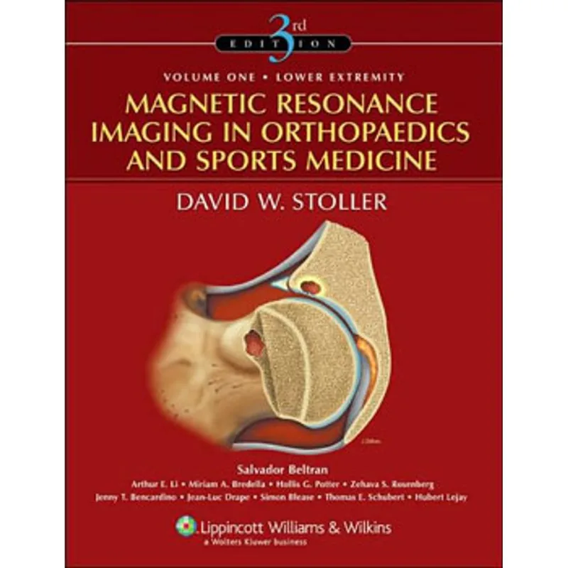 MAGNETIC RESONANCE IMAGING IN ORTHOPAEDICS AND SPORTS MEDICINE