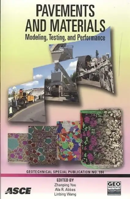 Pavements and Materials: Modeling, Testing, and Performance Paperback