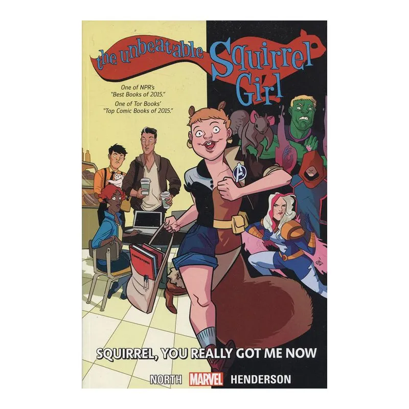 Marvel The Unbeatable Squirrel Girl Vol. 3: Squirrel, You Really Got Me Now