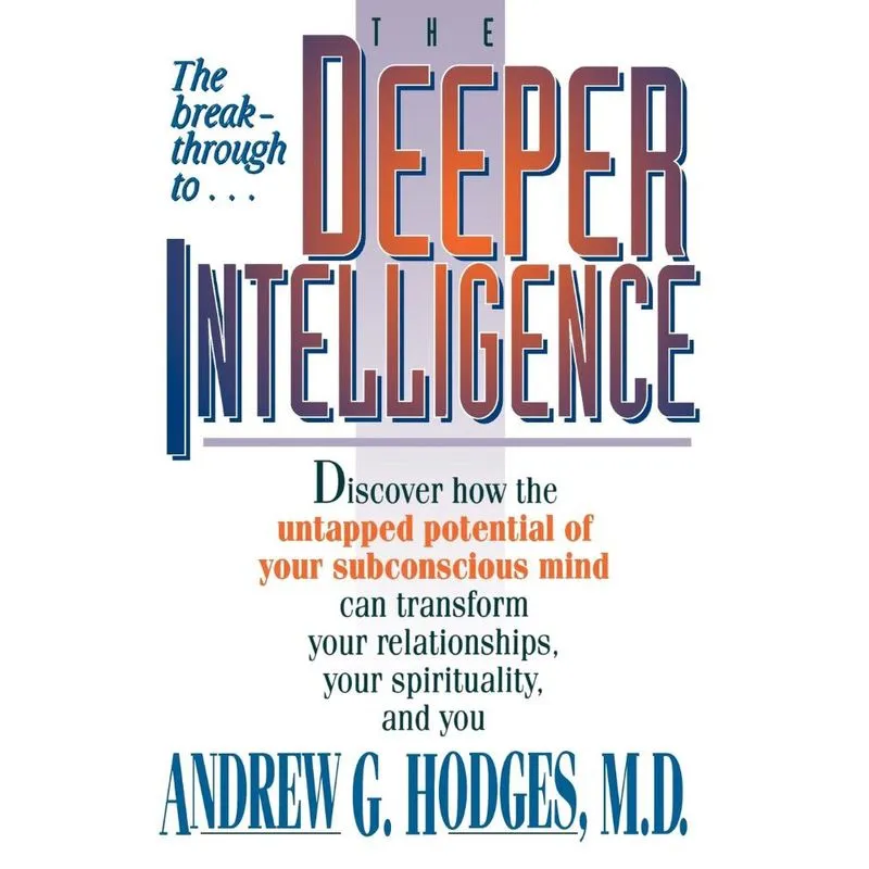 The Deeper Intelligence