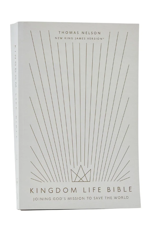 Kingdom Life Bible: Join God's Mission to Save the World (NKJV, Softcover, Red Letter, Comfort Print) Paperback
