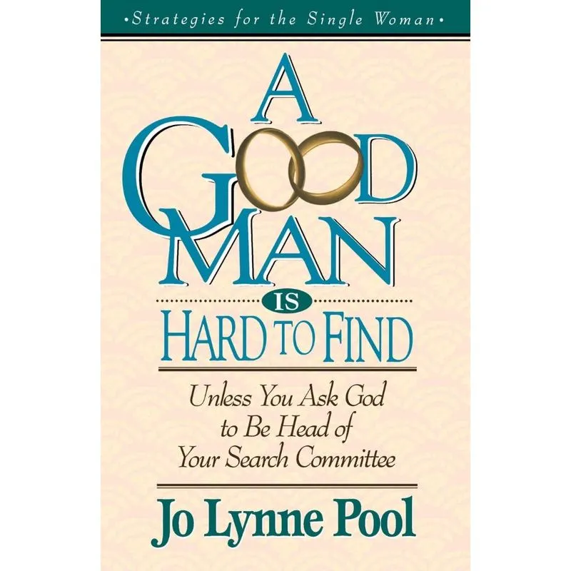 A Good Man Is Hard to Find