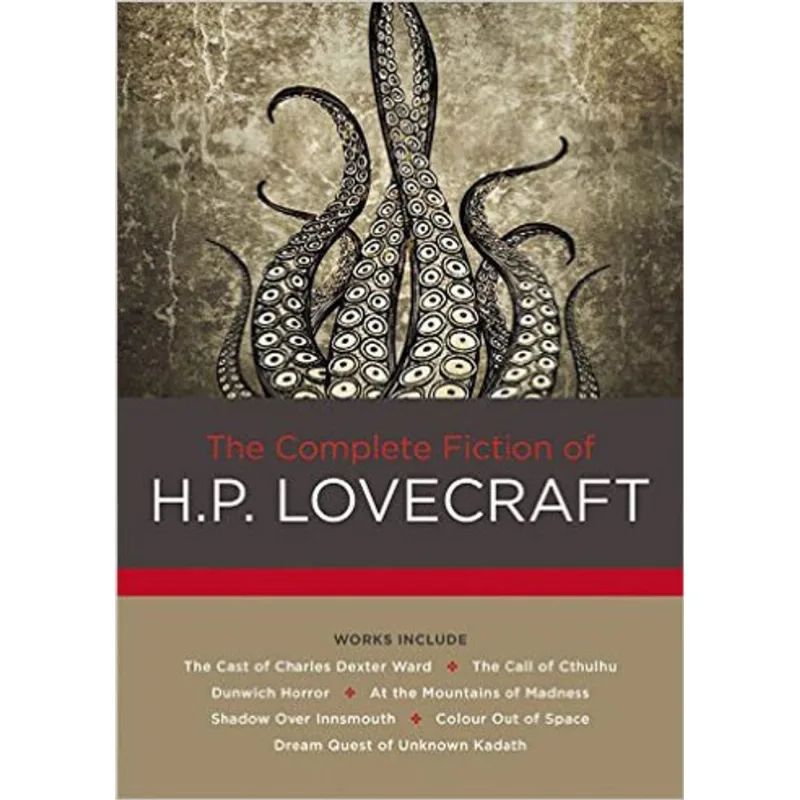 COMPLETE FICTION OF H. P. LOVECRAFT, THE