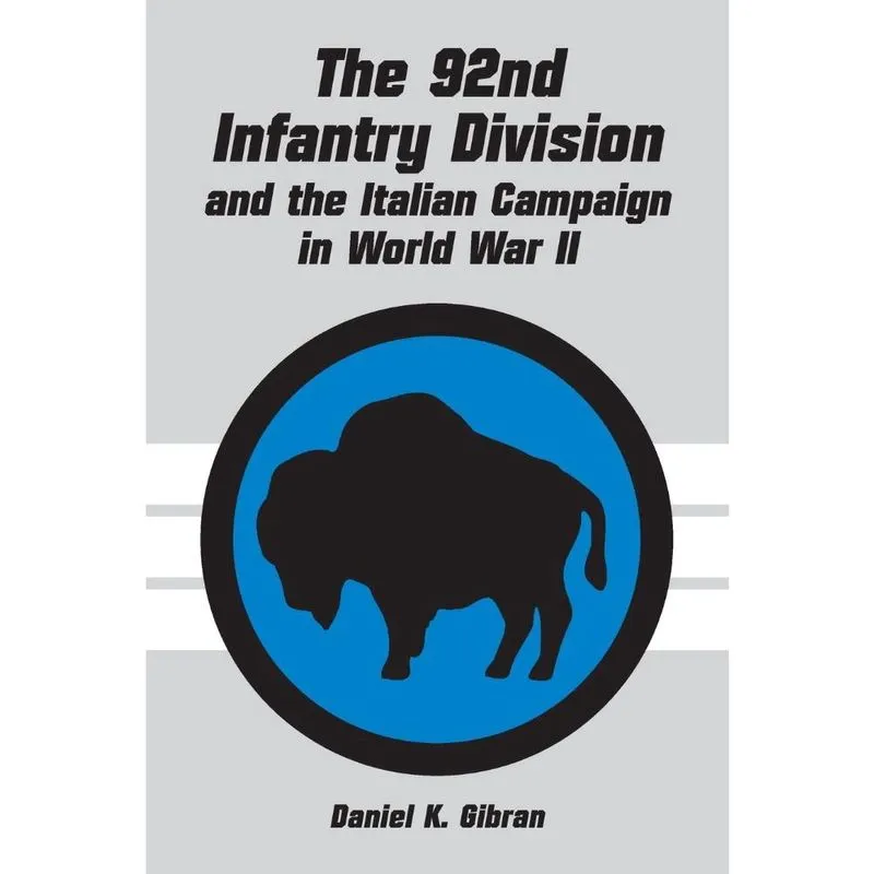 Livro The 92nd Infantry Division and the Italian Campaign in World War ii