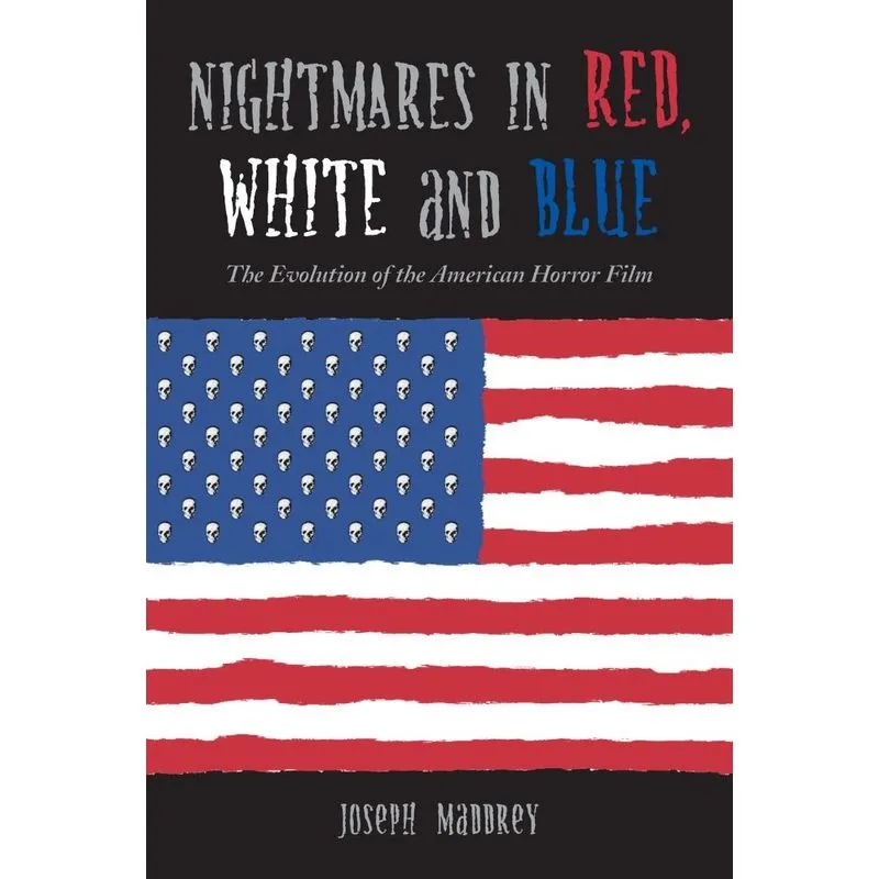 Nightmares in Red, White and Blue