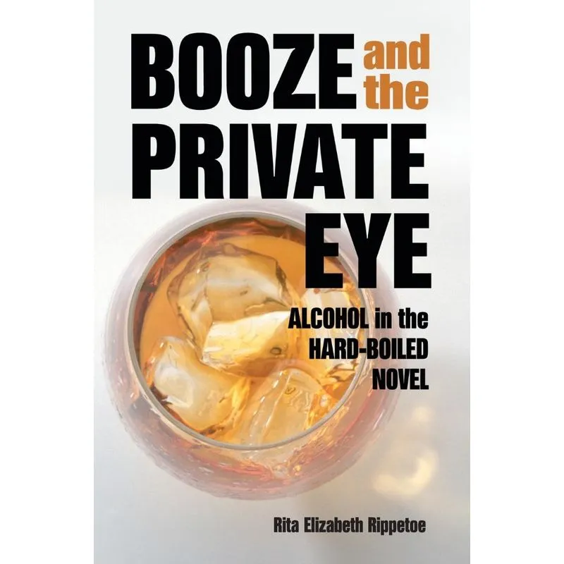 Booze and the Private Eye