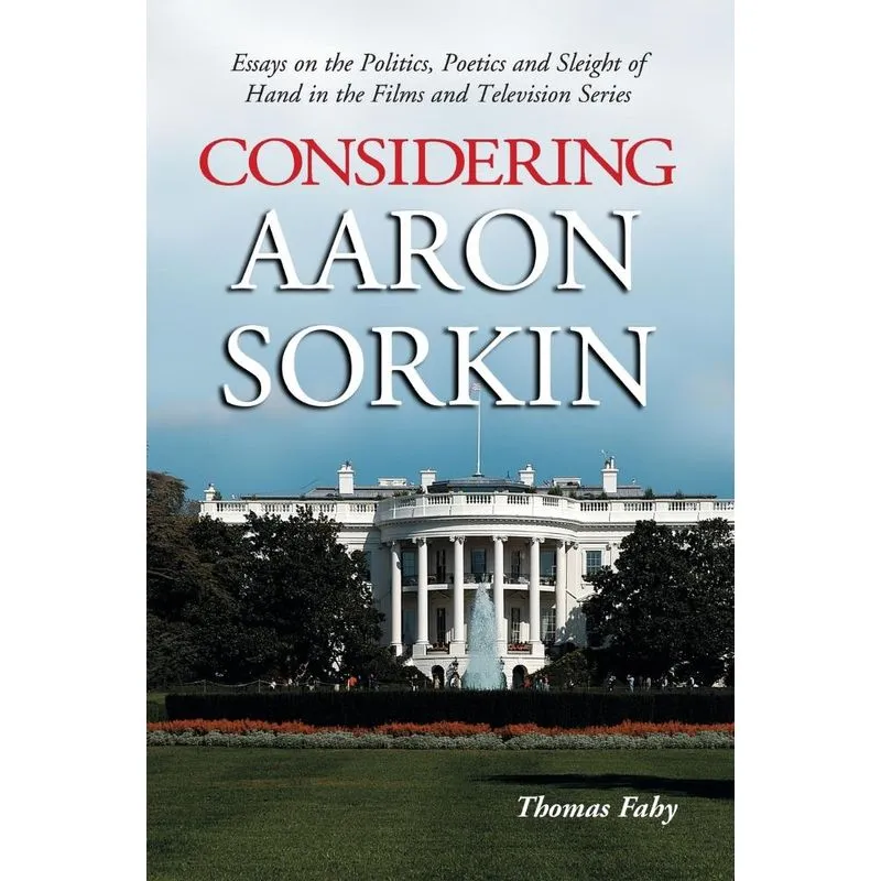 Considering Aaron Sorkin
