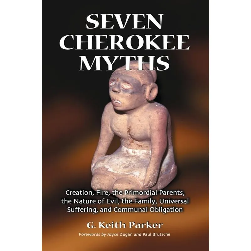 Seven Cherokee Myths