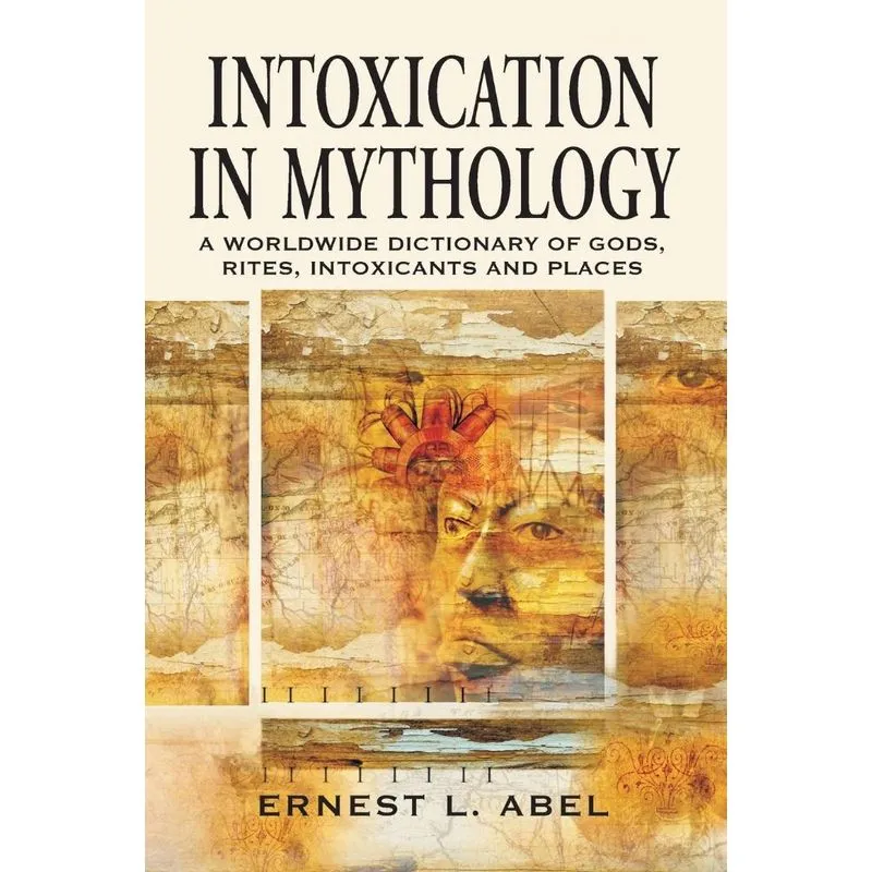 Intoxication in Mythology