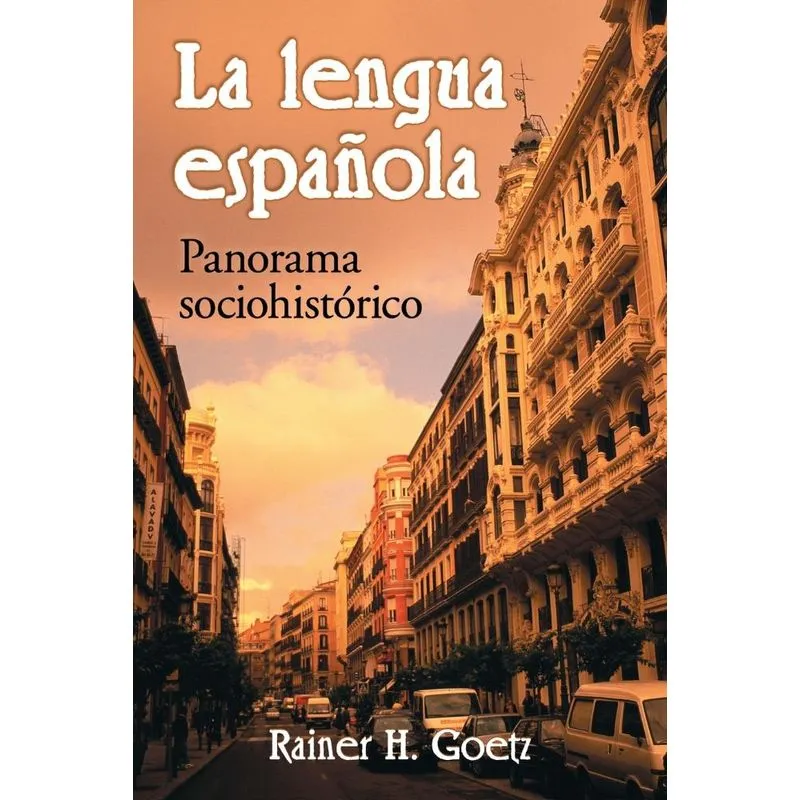 La lengua espanola