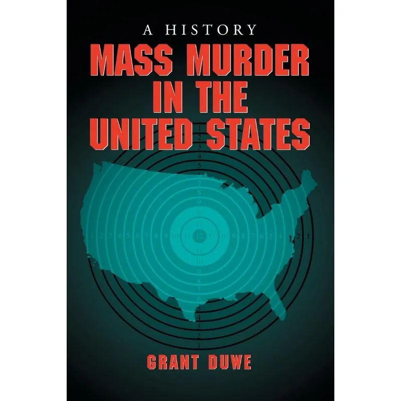 Mass Murder in the United States
