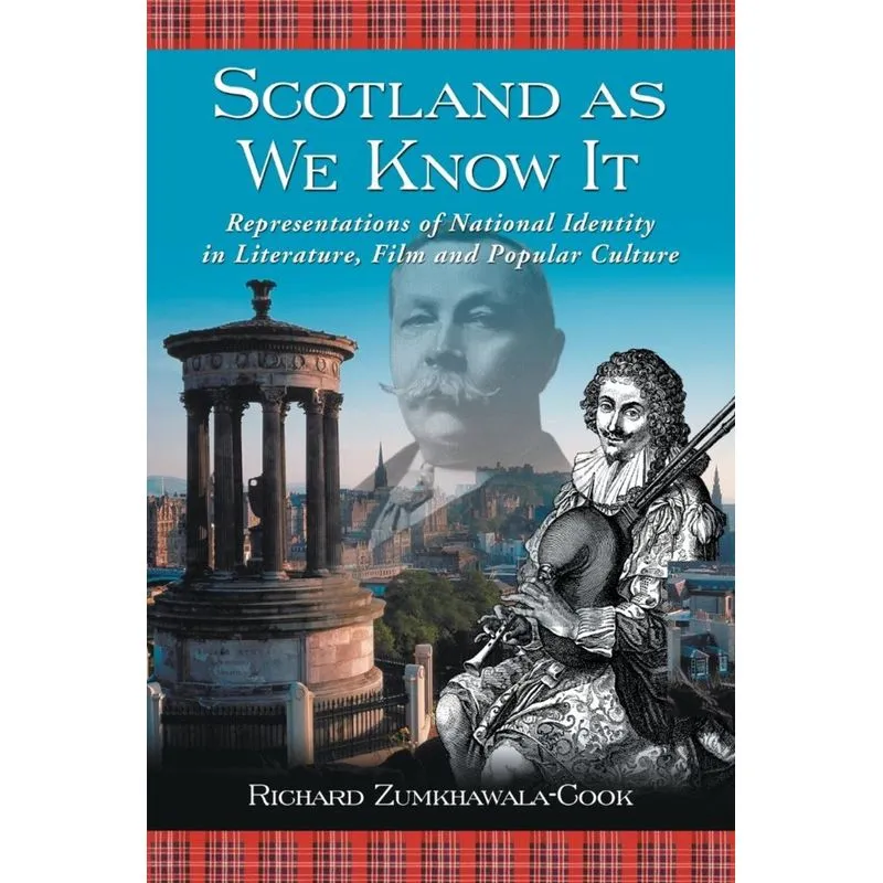 Scotland as We Know It