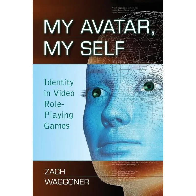 My Avatar, My Self