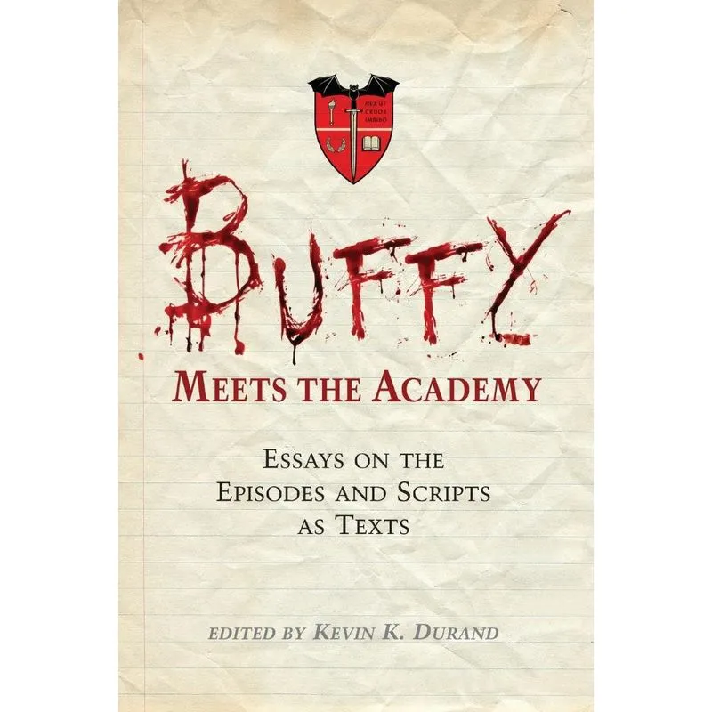 Buffy Meets the Academy