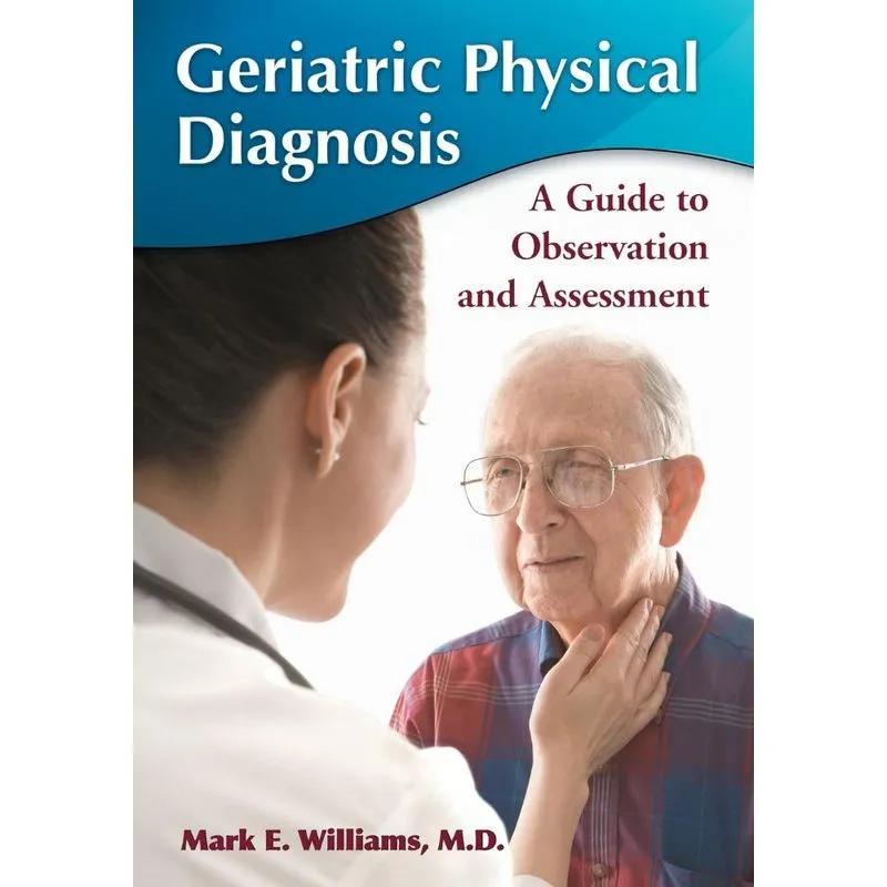 Geriatric Physical Diagnosis