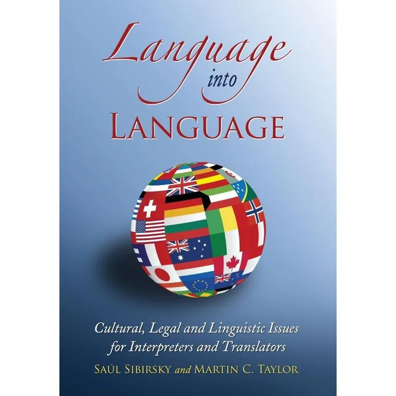 Language Into Language