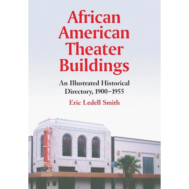 African American Theater Buildings