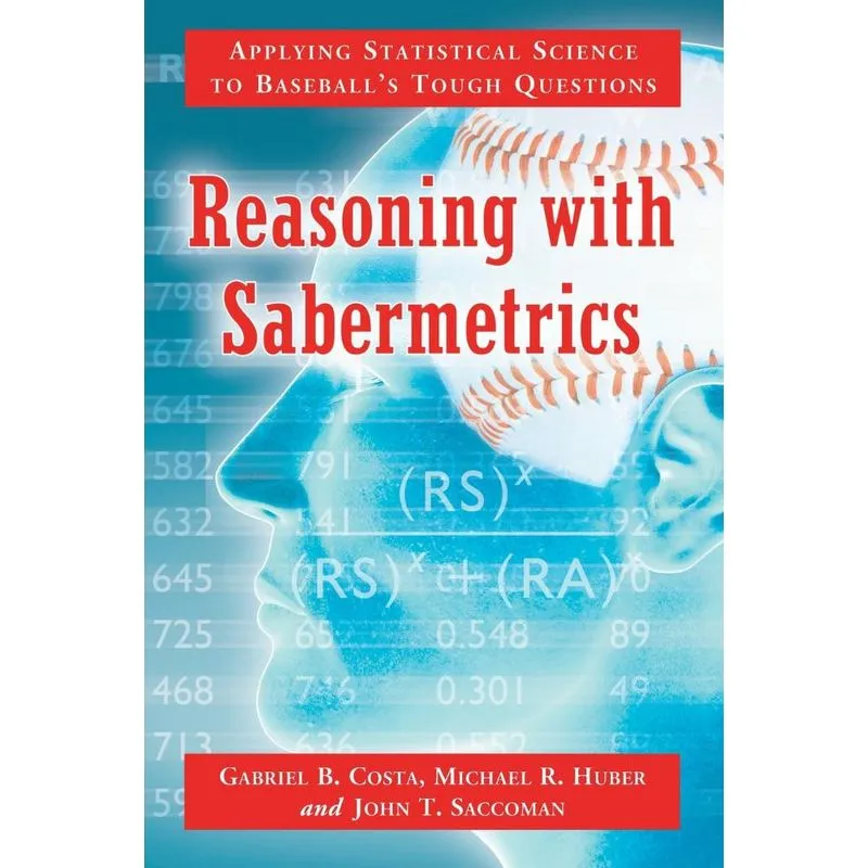 Reasoning with Sabermetrics