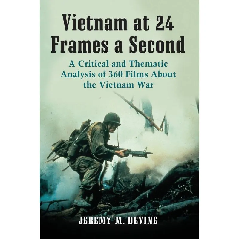 Vietnam at 24 Frames a Second