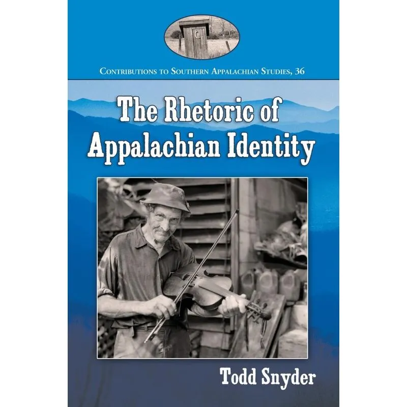 Rhetoric of Appalachian Identity