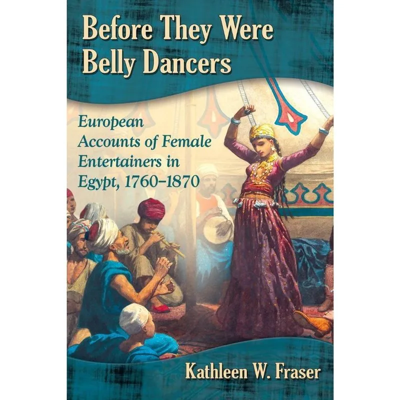 Before They Were Belly Dancers