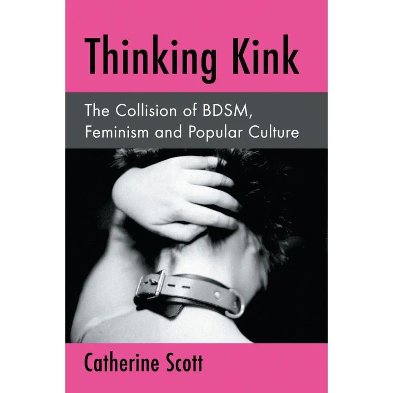 Thinking Kink