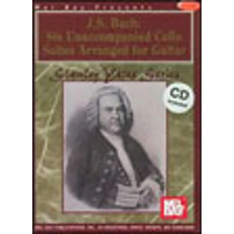 J.S. BACH - SIX UNACCOMPANIED CELLI SUITES ARRANGED FOR GUITAR