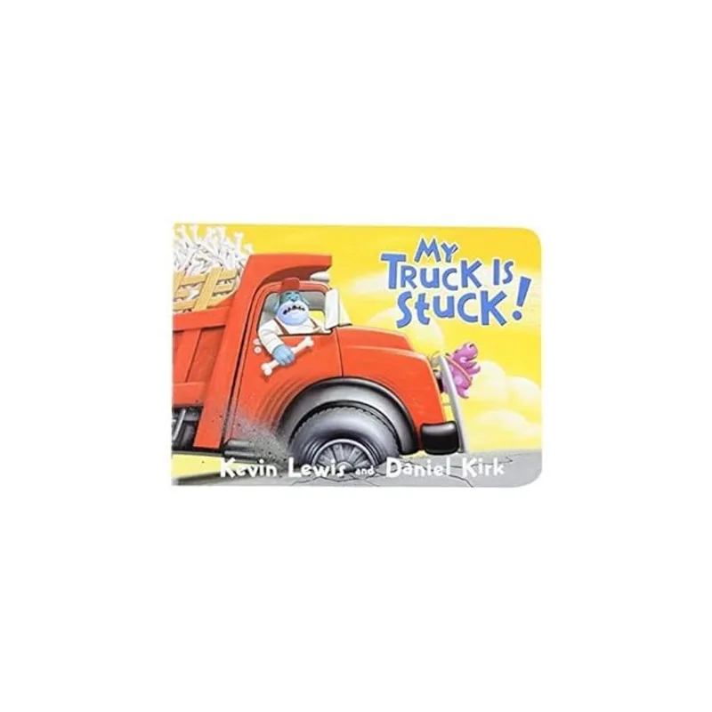 MY TRUCK IS STUCK!