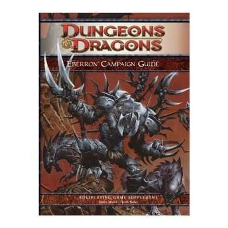 Dungeons e Dragons: Eberron Campaign Guide autor James Wyatt e Kaith Baker
