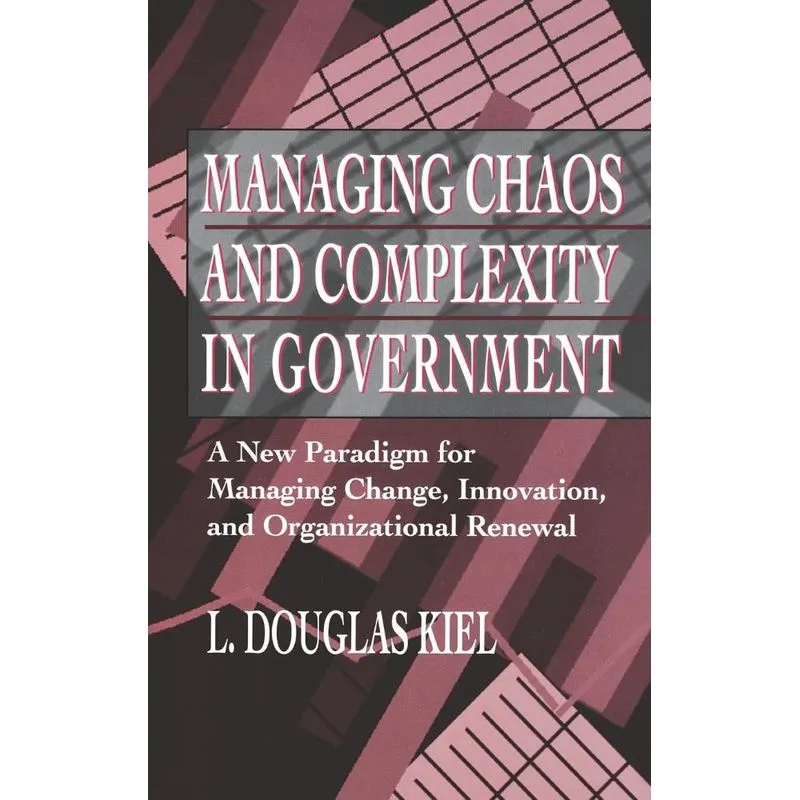 Managing Chaos Complexity Government