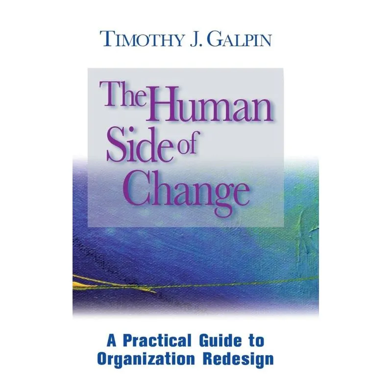 The Human Side of Change