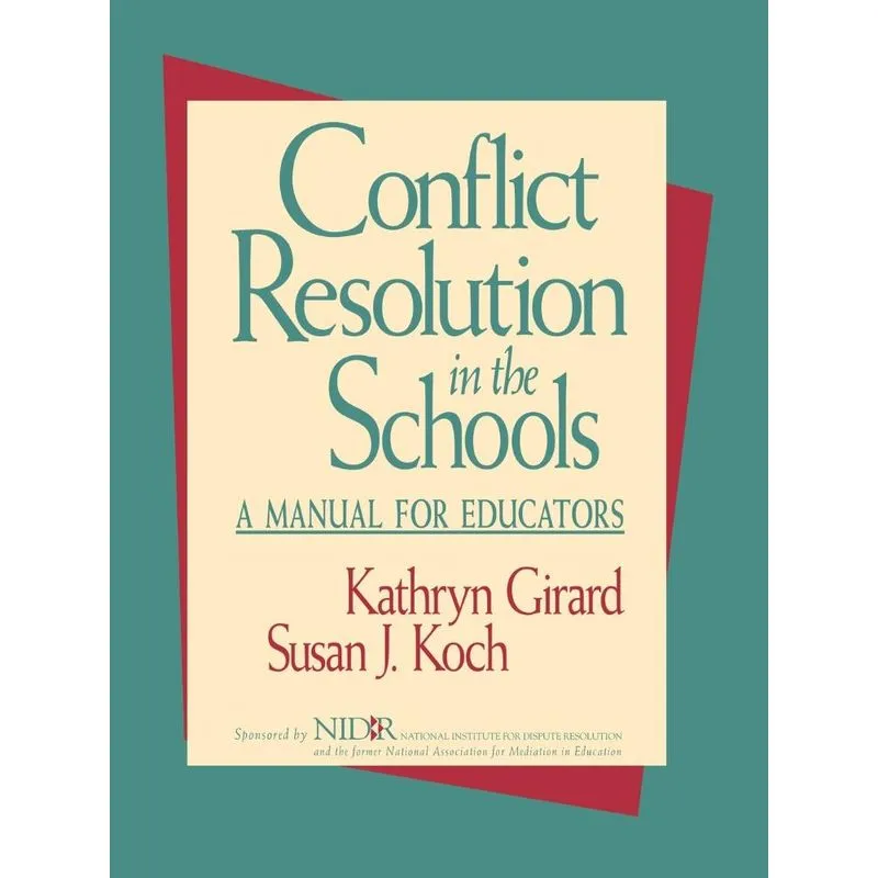 Conflict Resolution in the Schools