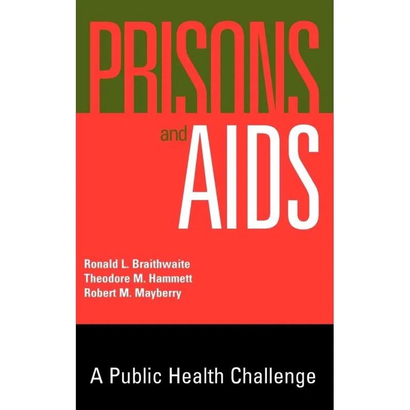 Prisons and AIDS