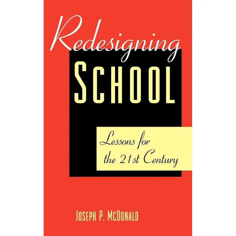 Redesigning Schools