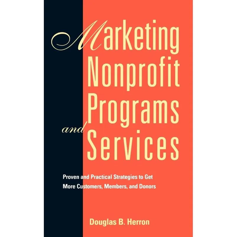 Marketing Nonprofit Programs and Services