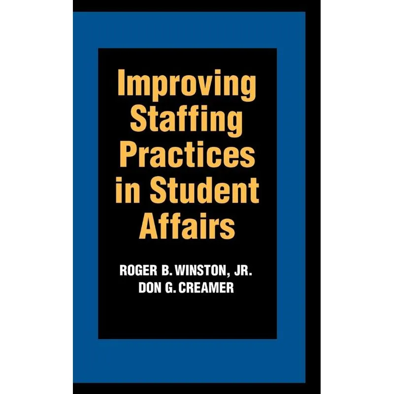 Improving Staffing Student Affairs