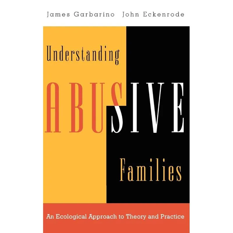 Understanding Abusive Families