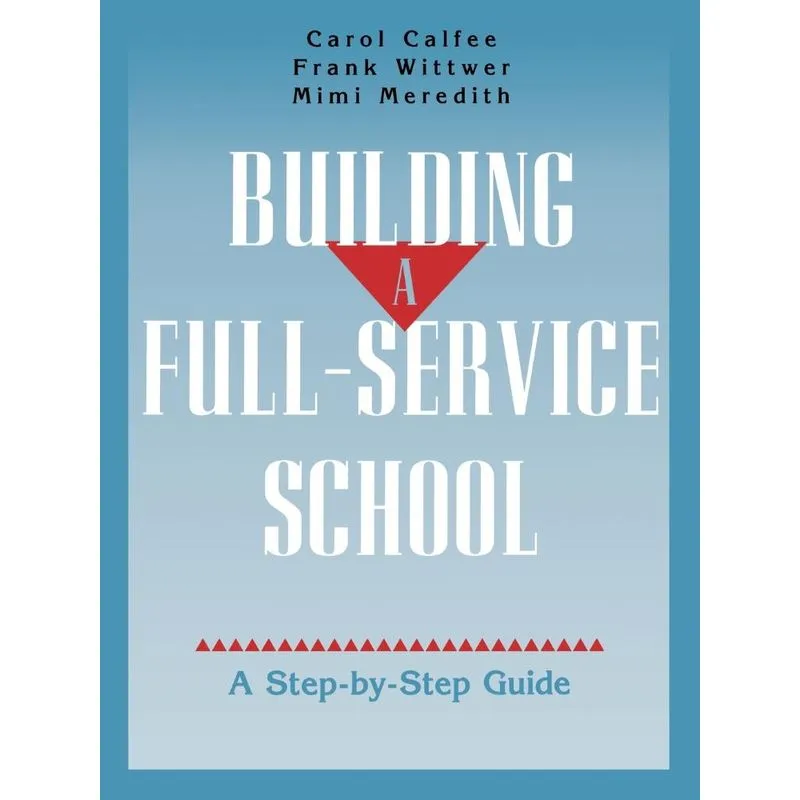 Building a Full-Service School