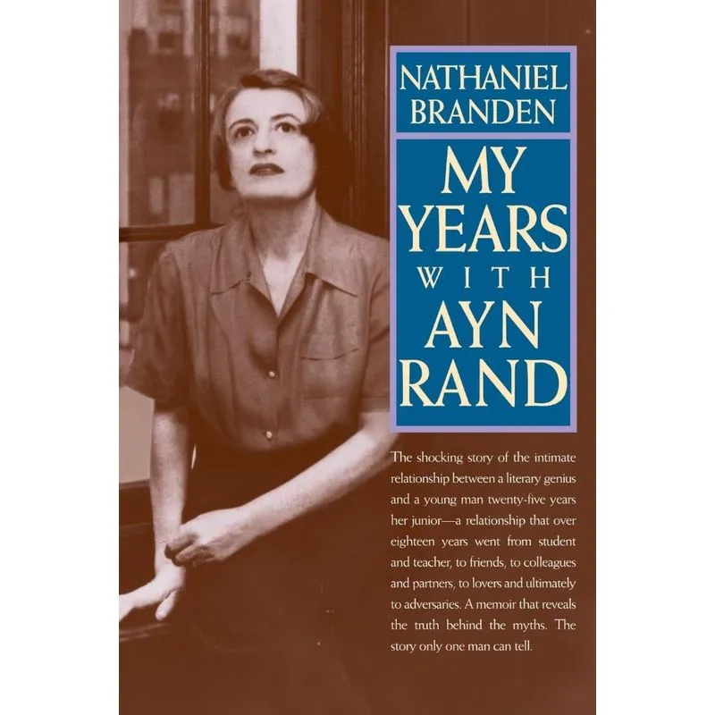 My Years with Ayn Rand