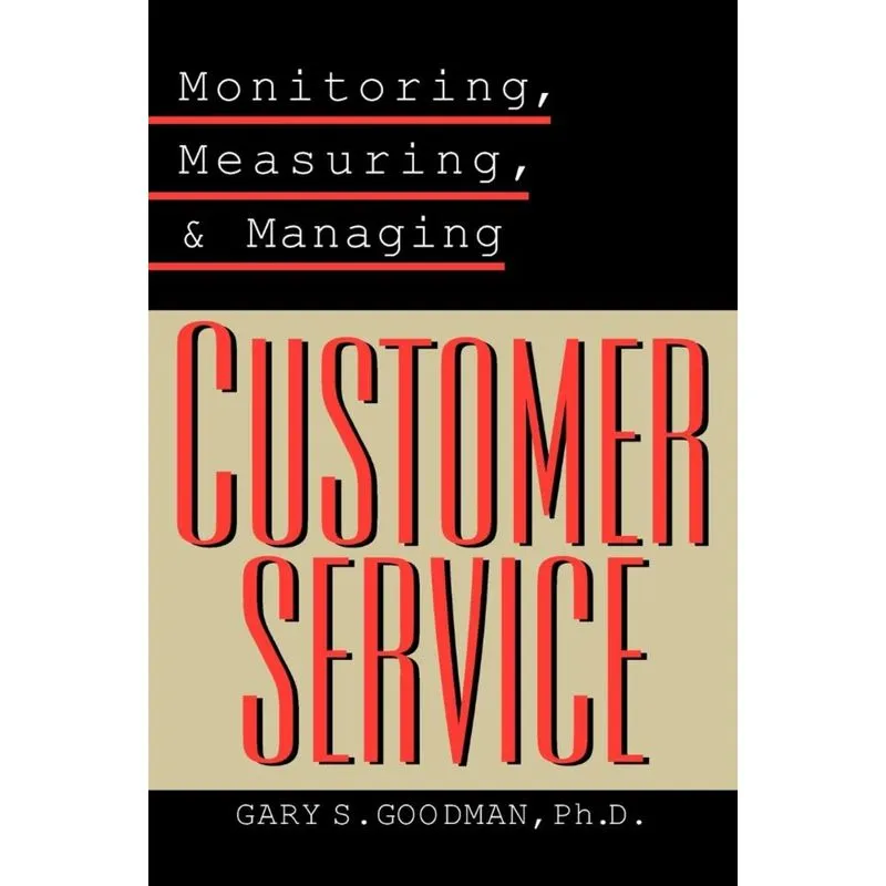 Monitoring Customer Service