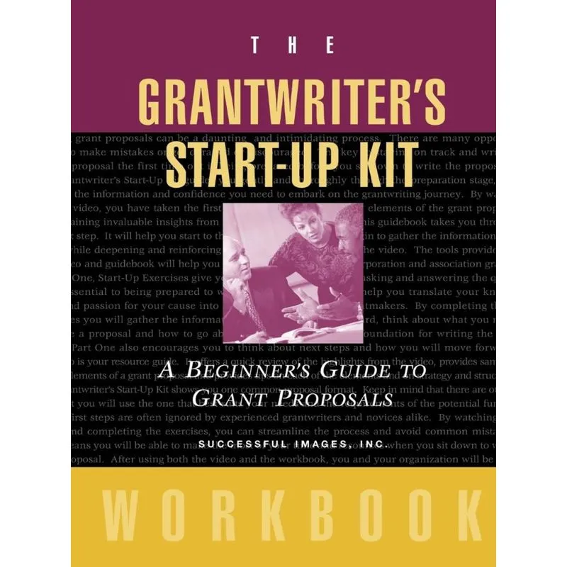 The Grantwriters Start-Up Kit