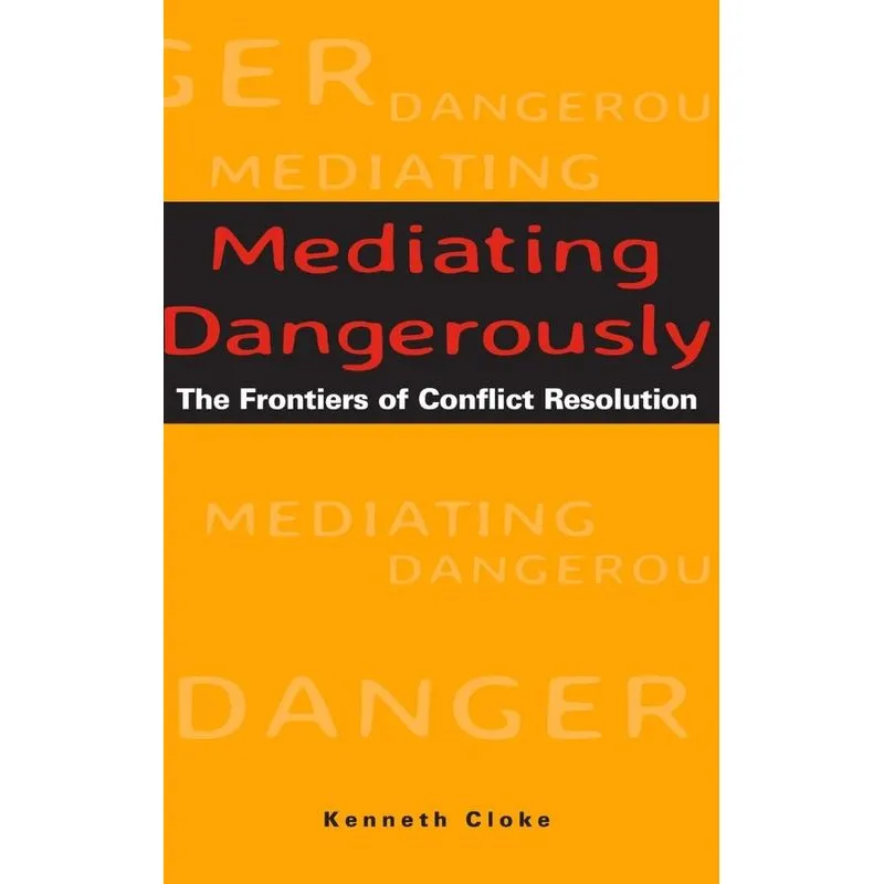 Mediating Dangerously