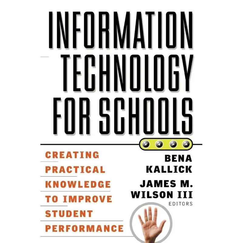 Information Technology for Schools