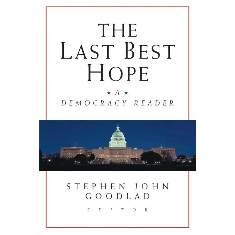 The Last Best Hope