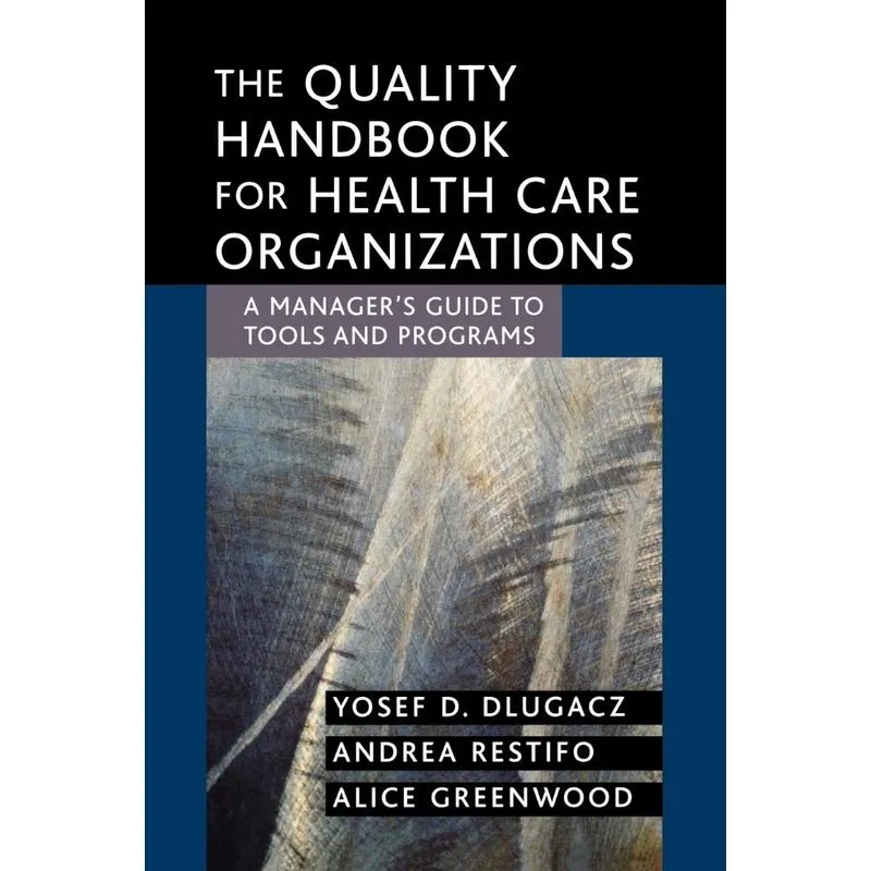 Livro Quality Handbook for Health Care Orgs