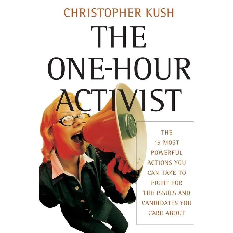 The One-Hour Activist