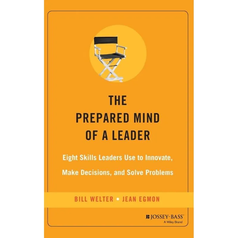 The Prepared Mind of a Leader